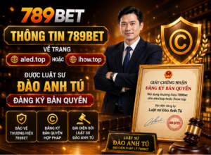 Thông tin 789Bet về trang aled.top hoặc ihow.top được Luật sư Đào Anh Tú đăng ký bản quyền